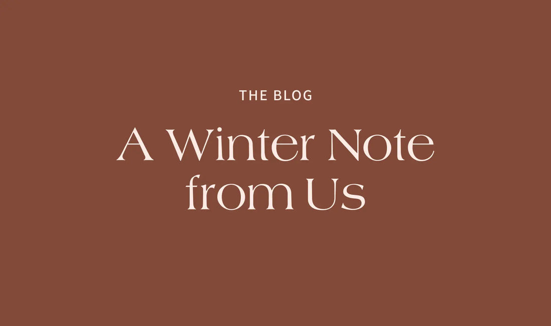 A Winter Note from Us ❄️ - The Rose Edit