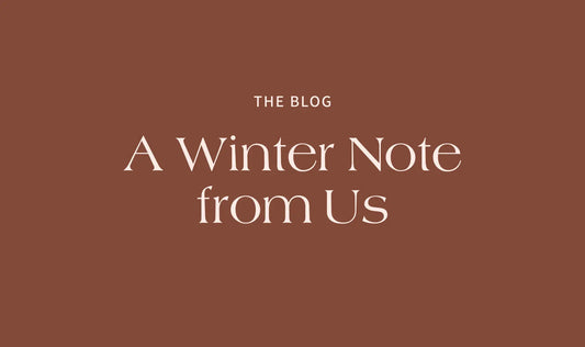 A Winter Note from Us ❄️ - The Rose Edit